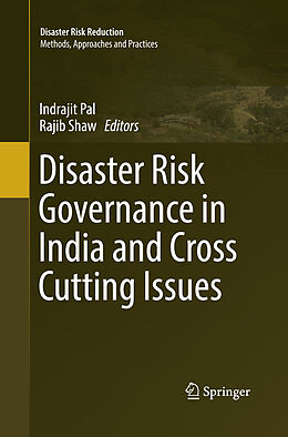 Couverture cartonnée Disaster Risk Governance in India and Cross Cutting Issues de 