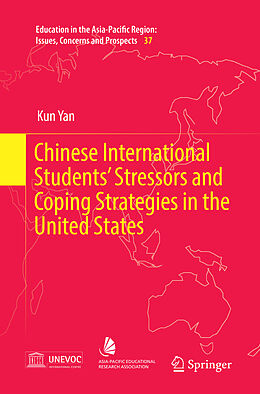 Couverture cartonnée Chinese International Students  Stressors and Coping Strategies in the United States de Kun Yan
