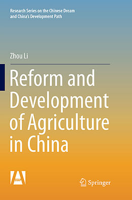 Couverture cartonnée Reform and Development of Agriculture in China de Zhou Li