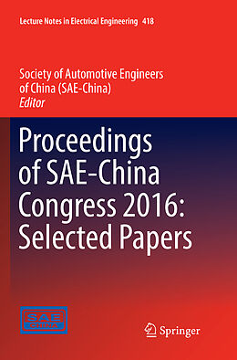Kartonierter Einband Proceedings of SAE-China Congress 2016: Selected Papers von 
