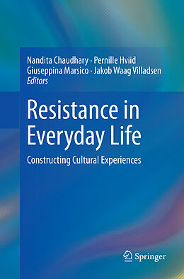 Couverture cartonnée Resistance in Everyday Life de 