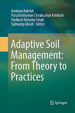 Couverture cartonnée Adaptive Soil Management : From Theory to Practices de 