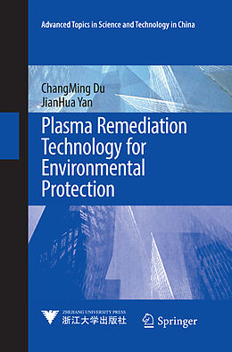 Couverture cartonnée Plasma Remediation Technology for Environmental Protection de ChangMing Du, JianHua Yan