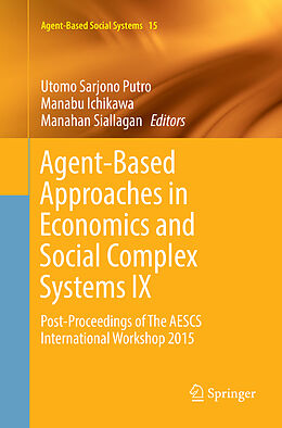 Couverture cartonnée Agent-Based Approaches in Economics and Social Complex Systems IX de 