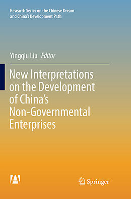Couverture cartonnée New Interpretations on the Development of China s Non-Governmental Enterprises de 