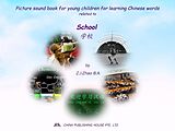 eBook (epub) Picture sound book for young children for learning Chinese words related to School de Zhao Z. J.