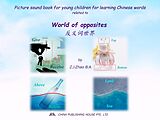 eBook (epub) Picture sound book for young children for learning Chinese words related to World of opposites de Zhao Z. J.