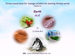 eBook (epub) Picture sound book for teenage children for learning Chinese words related to Earth de Zhao Z. J.