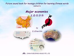 eBook (epub) Picture sound book for teenage children for learning Chinese words related to Major economies de Zhao Z.J.