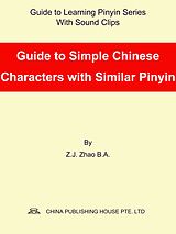 eBook (epub) Guide to Simple Chinese Characters with Similar Pinyin de Zhao Z.J.