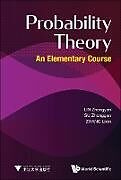 Livre Relié Probability Theory: An Elementary Course de Zhengyan Lin, Zhonggen Su, Lixin Zhang