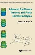 Livre Relié ADVANCED CONTINUUM THEORIES AND FINITE ELEMENT ANALYSES de James D Lee & Jiaoyan Li