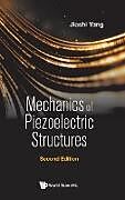 Livre Relié MECHANIC PIEZOELE STRUC (2ND ED) de Jiashi Yang