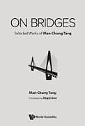 Livre Relié On Bridges: Selected Works of Man-Chung Tang de Man-Chung Tang
