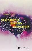 Fester Einband Synesthesia Decodes Innovation: The Dante Effect von Qian