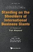 Livre Relié STANDING ON THE SHOULDERS OF INTERNATIONAL BUSINESS GIANTS de Ravi Ramamurti Elizabeth Arie Y Lewin