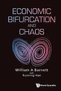 Livre Relié Economic Bifurcation and Chaos de William A Barnett