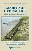 Livre Relié Maritime Hydraulics: Flow Structure Interaction de Vallam Sundar, Ing H Schuttrump, V. Sriram