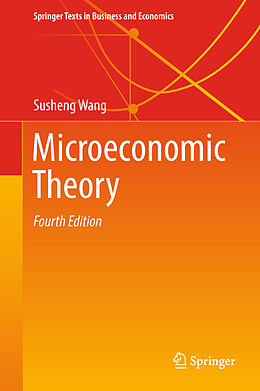 Livre Relié Microeconomic Theory de Susheng Wang