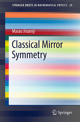 Kartonierter Einband Classical Mirror Symmetry von Masao Jinzenji