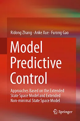 E-Book (pdf) Model Predictive Control von Ridong Zhang, Anke Xue, Furong Gao