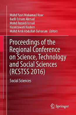 Fester Einband Proceedings of the Regional Conference on Science, Technology and Social Sciences (RCSTSS 2016) von 