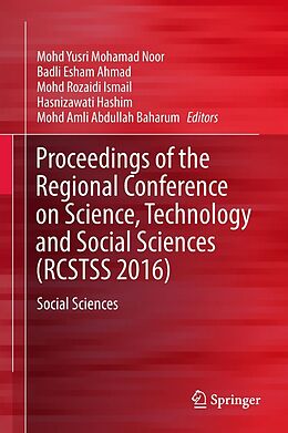 E-Book (pdf) Proceedings of the Regional Conference on Science, Technology and Social Sciences (RCSTSS 2016) von 