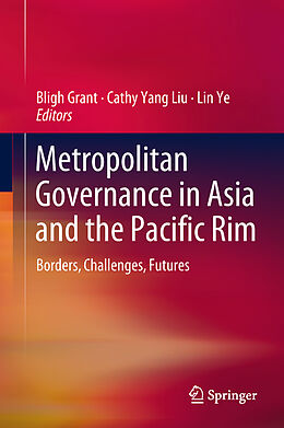 Fester Einband Metropolitan Governance in Asia and the Pacific Rim von 