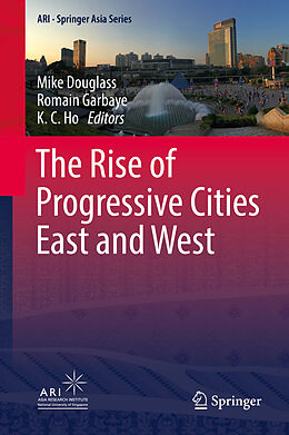 Livre Relié The Rise of Progressive Cities East and West de 