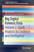 E-Book (pdf) Big Digital Forensic Data von Darren Quick, Kim-Kwang Raymond Choo