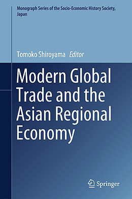 Livre Relié Modern Global Trade and the Asian Regional Economy de 