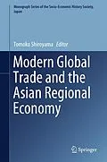 E-Book (pdf) Modern Global Trade and the Asian Regional Economy von 