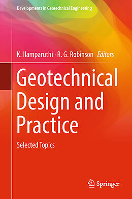 Livre Relié Geotechnical Design and Practice de 