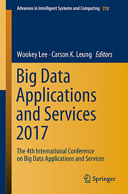 Couverture cartonnée Big Data Applications and Services 2017 de 