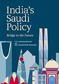 E-Book (pdf) India's Saudi Policy von P. R. Kumaraswamy, Md. Muddassir Quamar
