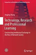 E-Book (pdf) Technology, Research and Professional Learning von Jingjing Zhang