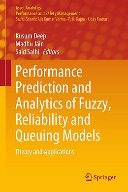 eBook (pdf) Performance Prediction and Analytics of Fuzzy, Reliability and Queuing Models de 