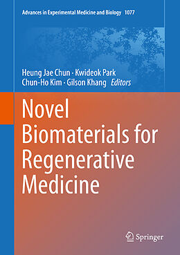 Fester Einband Novel Biomaterials for Regenerative Medicine von 