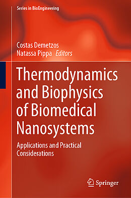 Livre Relié Thermodynamics and Biophysics of Biomedical Nanosystems de 