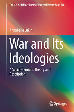 Livre Relié War and Its Ideologies de Annabelle Lukin