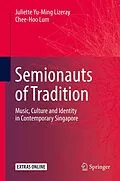 E-Book (pdf) Semionauts of Tradition von Juliette Yu-Ming Lizeray, Chee-Hoo Lum