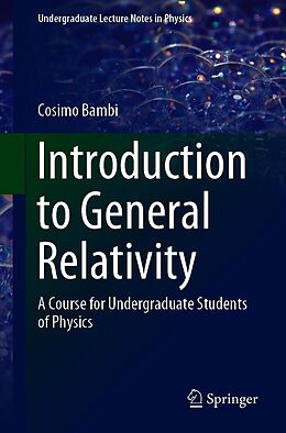 E-Book (pdf) Introduction to General Relativity von Cosimo Bambi