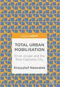 E-Book (pdf) Total Urban Mobilisation von Krzysztof Nawratek