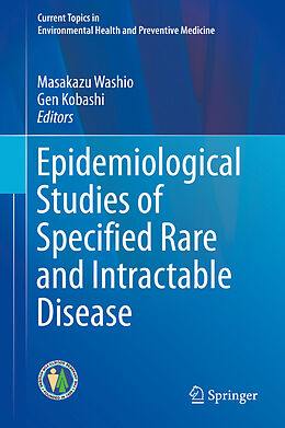 E-Book (pdf) Epidemiological Studies of Specified Rare and Intractable Disease von 