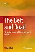 E-Book (pdf) The Belt and Road von Fei Xu