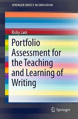 E-Book (pdf) Portfolio Assessment for the Teaching and Learning of Writing von Ricky Lam
