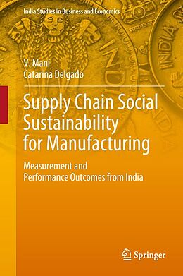 eBook (pdf) Supply Chain Social Sustainability for Manufacturing de V. Mani, Catarina Delgado