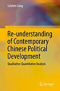 E-Book (pdf) Re-understanding of Contemporary Chinese Political Development von Leizhen Zang