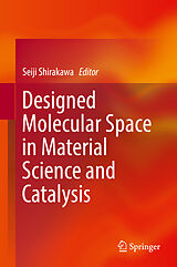 eBook (pdf) Designed Molecular Space in Material Science and Catalysis de 