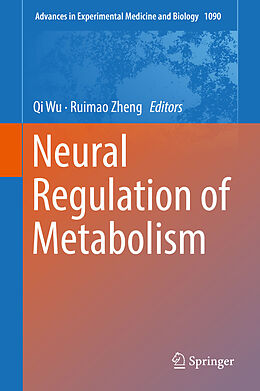 E-Book (pdf) Neural Regulation of Metabolism von 